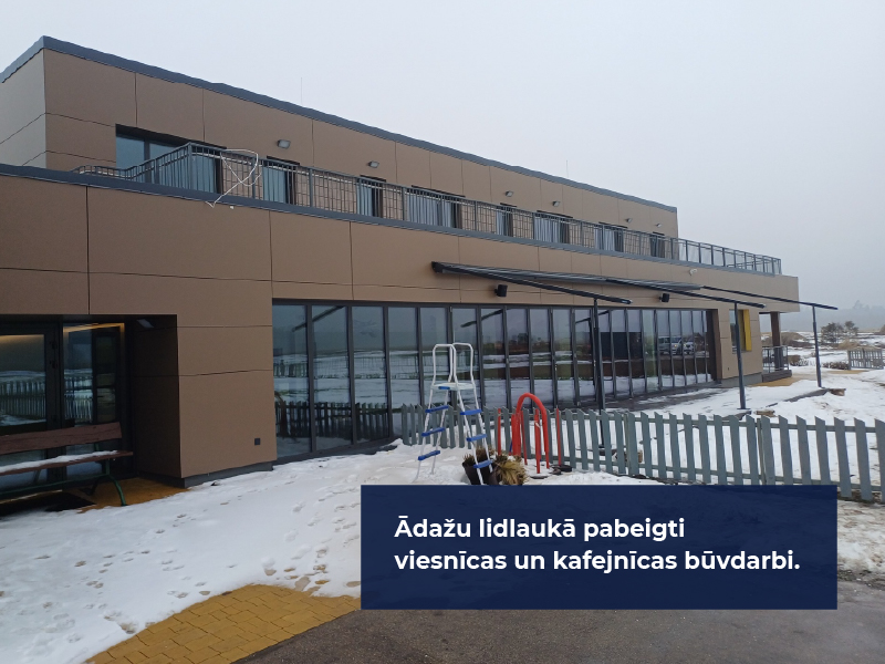 Ādažu lidlaukā pabeigti viesnīcas un kafejnīcas būvdarbi.
